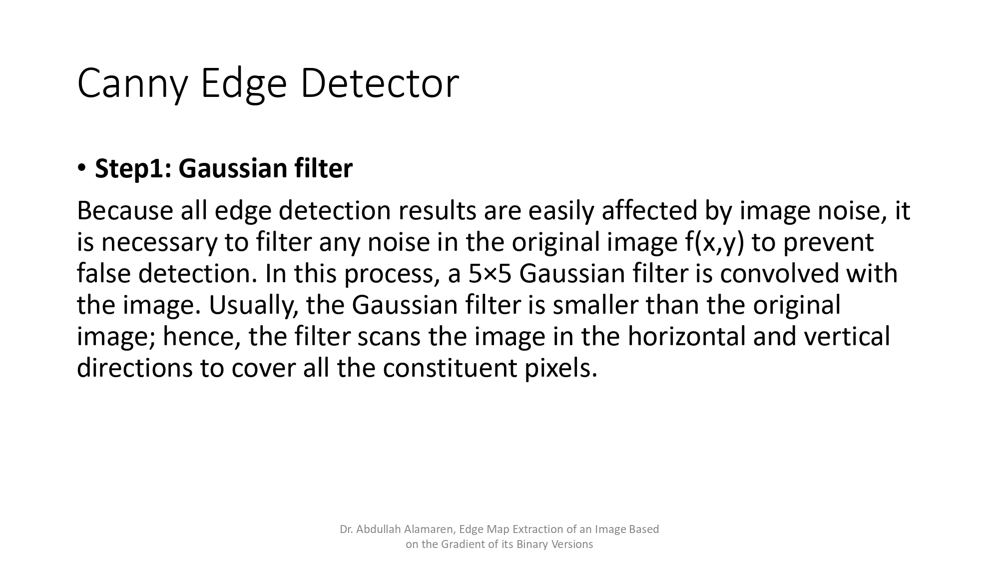 Gaussian Filter Step